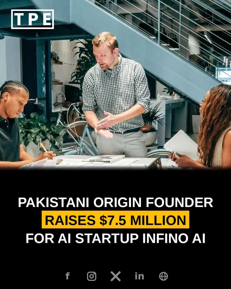 Pakistani Talent Keeps Winning Global Bets: Infino AI Raises $7.5M Seed Led by Bessemer
